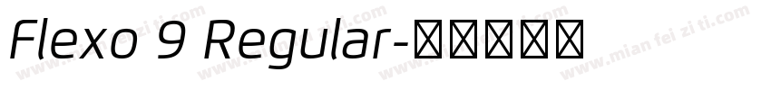 Flexo 9 Regular字体转换